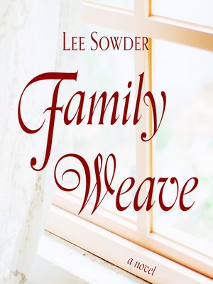 cover image of Famiy Weave